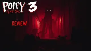 Poppy Playtime Chapter 3 - Review
