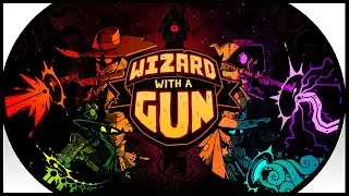 Este JUEGO me ENCANTO   -----    Wizard with a Gun Demo