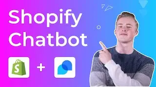 How to Create a Shopify Chatbot in 2023 (No Coding Required)