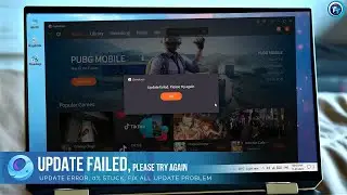 Gameloop Emulator Update Failed Please Try Again Problem Fix.
