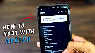 How to Root Android using Apatch