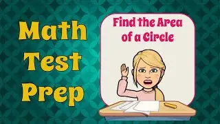 Find the Area of a Circle from the Circumference | 7.G.B.4  💚💙