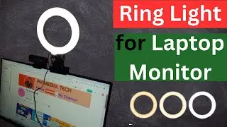Ring Light for Laptop Monitor | Best ring light for laptop monitor