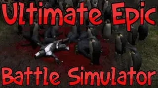 ULTIMATE EPIC BATTLE SIMULATOR - FIRST LOOK EP1
