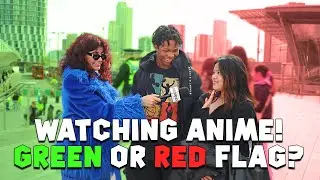 Is Anime a GREEN or RED Flag in Relationships?