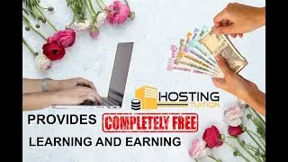 Learn And Earn |  Have Fun | Website Resolution | Hosting Tuition