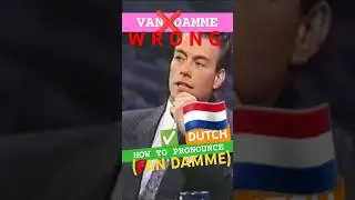 FAN DAMME or VAN DAMME ? Pronounciation STUPIDITY | How To Pronounce VAN DAMME TUTORIAL