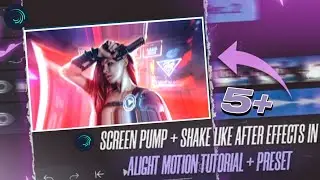 +5 Pumps Presets Pack Alight Motion || xml Alight Motion || For Pubg Edits 💥