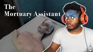The Mortuary Assistant (Indie Horror Gameplay) | I DONT THINK SHES DEAD?!