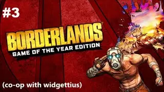 Borderlands part 3