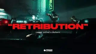 RETRIBUTION | Unreal Engine 5 Cinematic