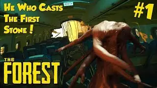 Naked Cannibal Party | THE FOREST |#1| He Who Casts The First Stone!
