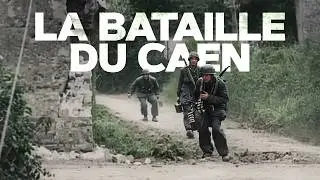 La bataille de Caen, la guerre dans toute son horreur (Documentaire Histoire)