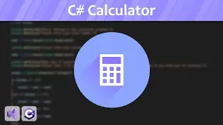 How To Make A Calculator Program - C# Beginner Project
