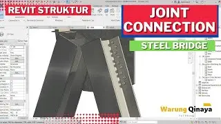 Revit Structure | Joint Connection Steel Bridge