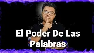 ✔✔ El Poder de las Palabras💪 - David Vanegas