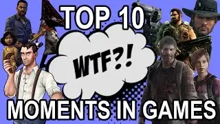 Raychul Lists: Top 10 WTF Moments in Games