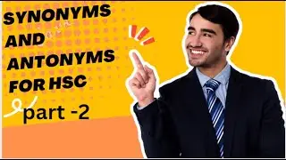 English grammar, solve synonyms and antonyms.