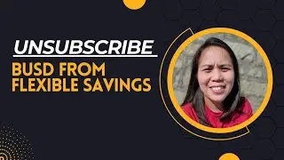 How to unsubscribed busd from flexible savings? 2023