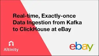 Real-time, Exactly-once Data Ingestion from Kafka to ClickHouse® at 
