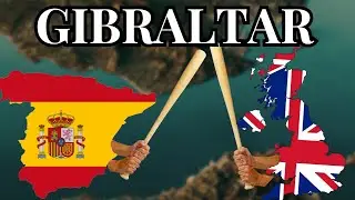 Why Does Britain Own Gibraltar?