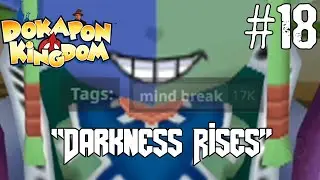 Darkness Rises - Dokapon Kingdom - Ep. 18