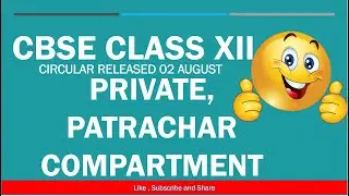 private | patrachar | compartment | cbse exam news | class 12 | main subjects | fees | information