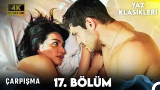 Çarpışma 17. Bölüm 4K Ultra HD (Yaz Klasikleri)