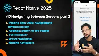 #15 Navigating between screens Part 2 #reactnative #router #navigation