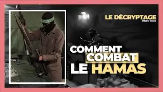 Comment le Hamas se bat-il à Gaza contre Israël ?