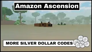 Roblox Amazon Ascension - 2 Codes for silver dollars - Use ASAP as they expire