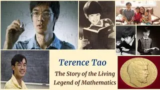 Terence Tao || The Story of the Living Legend of Mathematics || Fields Medal Winning Mathematician