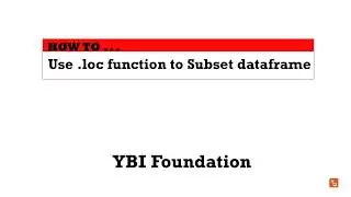 How to use  loc function to subset dataframe | DataFrame | Pandas | Python |Short Tutorial