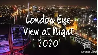 London Eye View at Night 2020
