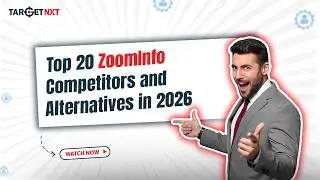 Top ZoomInfo Competitors and Alternatives for B2B Prospecting (2026 Guide) 
