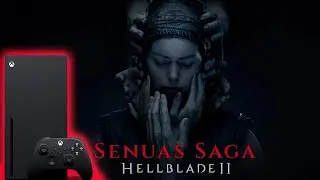 SENUA’S SAGA: HELLBLADE II | XBOX SERIES X | 2K 30 FPS | GAME PASS | КАК МИНИМУМ ЭТО КРАСИВО