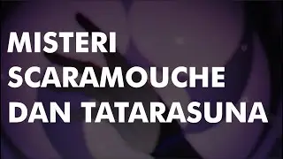 MISTERI SCARAMOUCHE DAN TATARASUNA | GENSHIN LORE