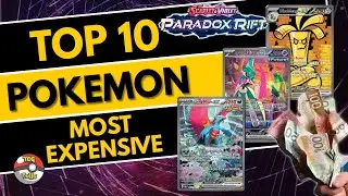TOP 10 Most Expensive Pokemon Cards in Paradox Rift