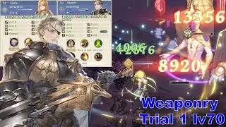 Weaponry Trial 1 lv 70 with Auguste & Gloria