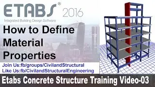 How to Define Material Properties in Etabs 2016 V 03