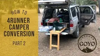 Camper Conversion: 3rd Gen 2000 Toyota 4Runner Build Out- Part 2