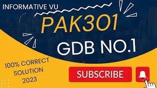 PAK301 GDB 1 Solution Fall 2023 #pak301GDB2023