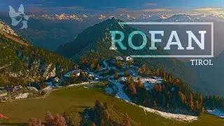 Rofan – Tirol – Achensee