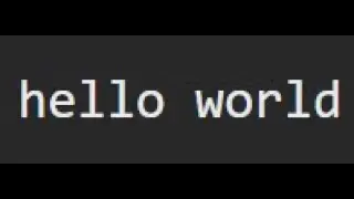 the only way to print hello world