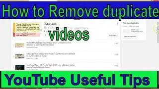 How to remove duplicate videos in YouTube Playlist