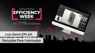 Live Demo - Soluções EPLAN para Fabricação de Painéis - #EF2023 #004