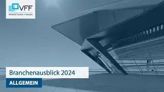 VFF Branchenausblick 2024