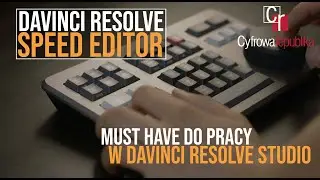 DaVinci Resolve Speed Editor - prawdziwy must-have dla każdego montującego w DaVinci