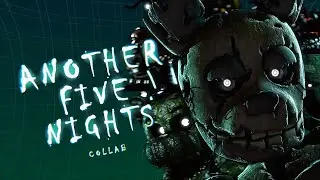 [FNaF] Another Five Nights - JT Music | Collab: REDO