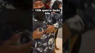 100 thousandspent by #liliso and #notorioustae in designer store sacks ‼️ #viral #explore #rich
